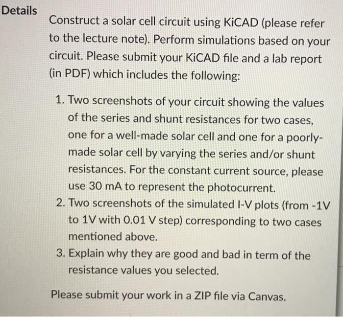 Simulation Assignment Here We Will Make A Simple Simulation That Is Related To Your Project A Solar Cell Can Be S 4