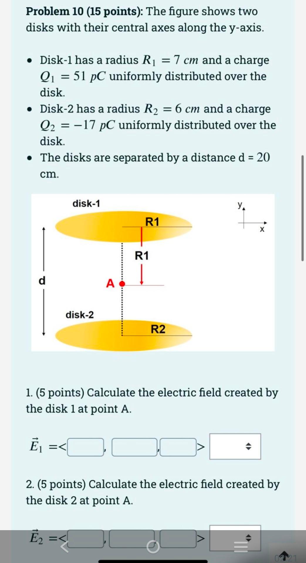 Problem 10 15 Points The Figure Shows Two Disks With Their Central Axes Along The Y Axis Disk 1 Has A Radius R1 1