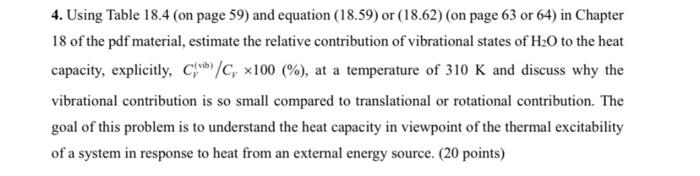 4 Using Table 18 4 On Page 59 And Equation 18 59 Or 18 62 On Page 63 Or 64 In Chapter 18 Of The Pdf Material 1