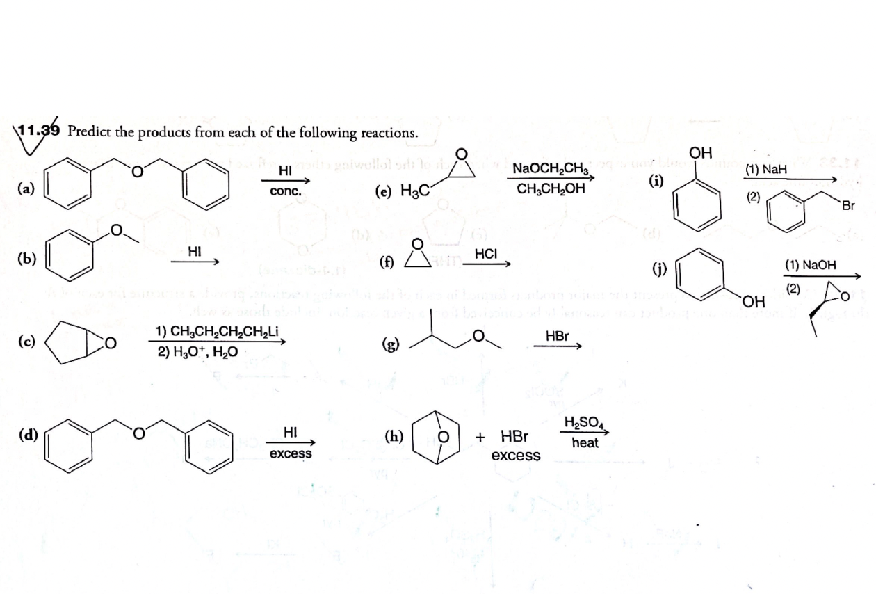 11 39 Predict The Products From Each Of The Following Reactions 11 36 Oh Hi 1 Nah Naoch2ch3 Ch2ch2oh I A Conc 1