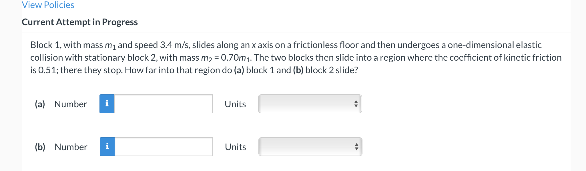 View Policies Current Attempt In Progress Block 1 With Mass My And Speed 3 4 M S Slides Along An X Axis On A Frictionl 1