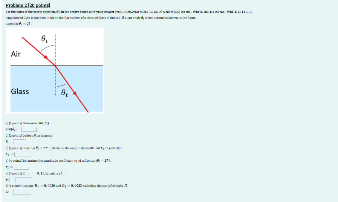 Problem 2 20 Points For The Parts Of The Below Question Fill In The Empty Boxes With Your Answer Your Answer Must Be 1