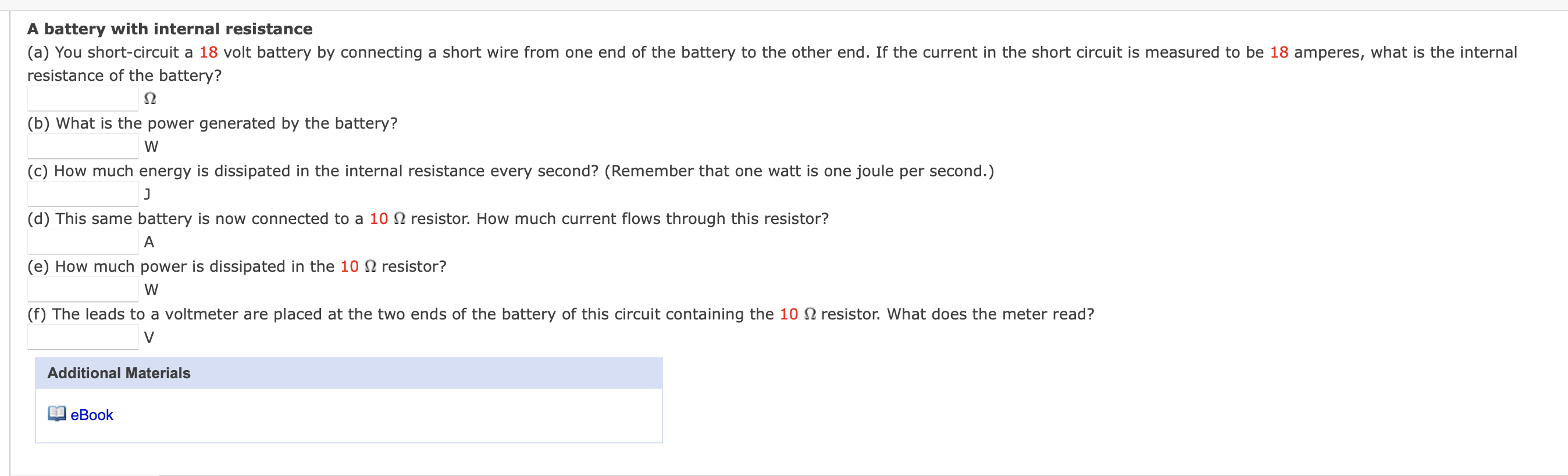 A Battery With Internal Resistance A You Short Circuit A 18 Volt Battery By Connecting A Short Wire From One End Of Th 1