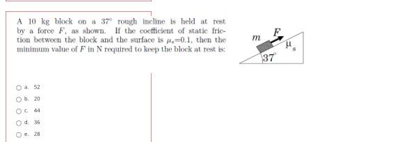 A Fisherman Applies A Force F Of 90 N To Pull A Fish Box Of Mass 40 Kg On A Rough Surface Of U 0 5 And 4 0 3 If 4