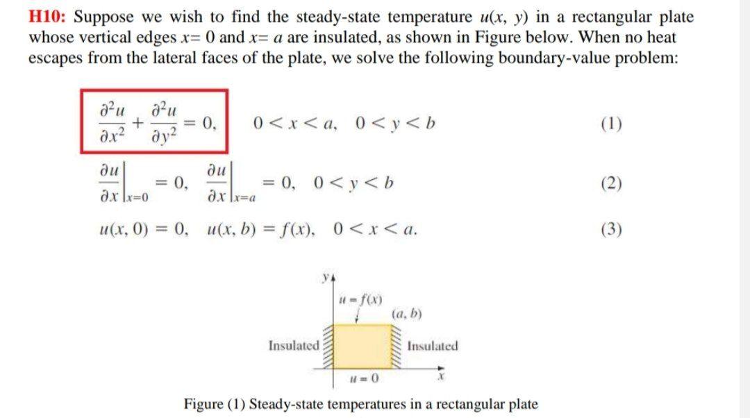 H10 Suppose We Wish To Find The Steady State Temperature U X Y In A Rectangular Plate Whose Vertical Edges X 0 And X 1