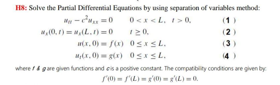 H8 Solve The Partial Differential Equations By Using Separation Of Variables Method Ut C Uxx 0 0 X L T 0 1