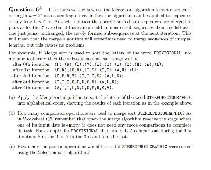 Question 64 In Lectures We Saw How Use The Merge Sort Algorithm To Sort A Sequence Of Length N 2 Into Ascending Order 1