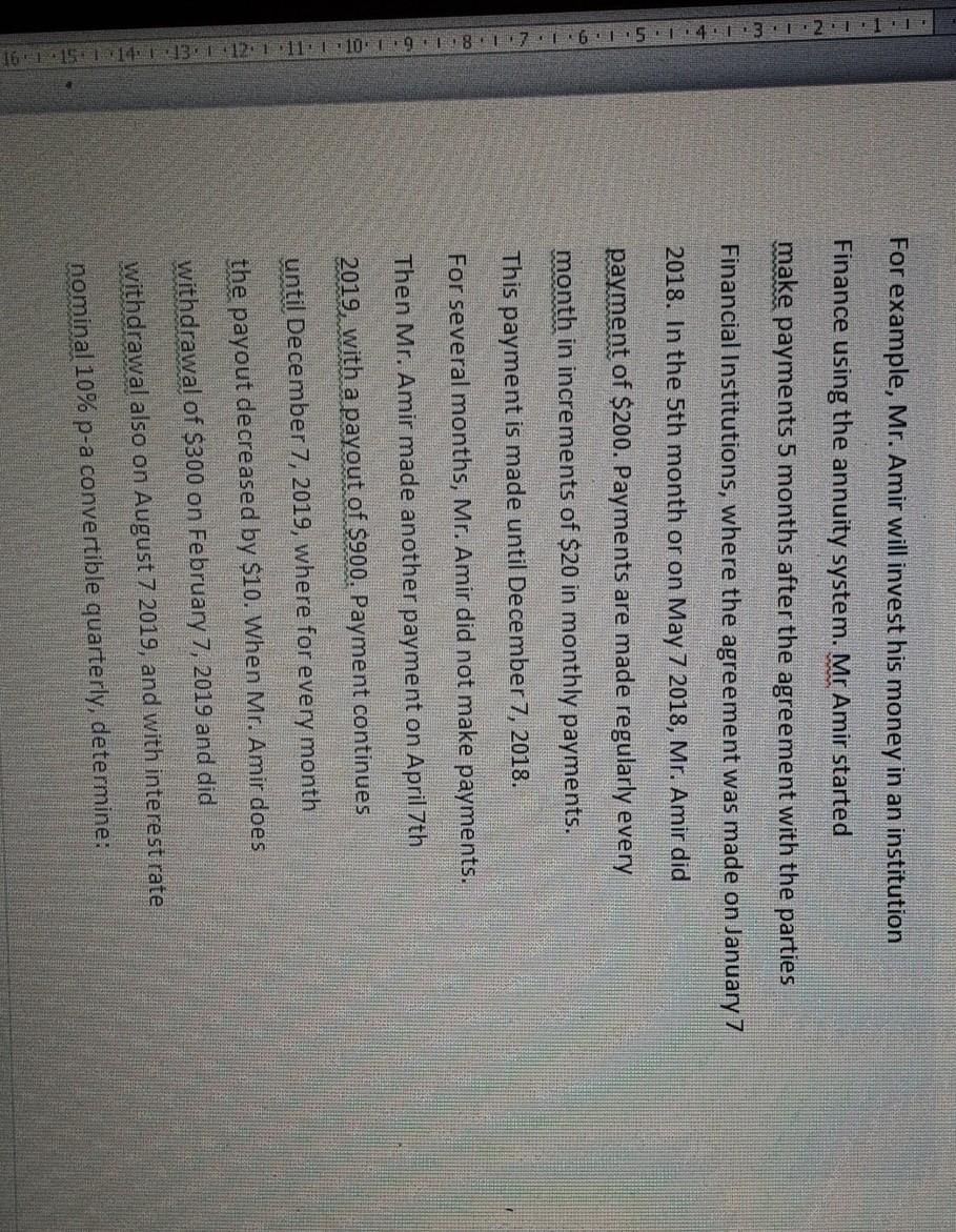 For Example Mr Amir Will Invest His Money In An Institution Finance Using The Annuity System Mr Amir Started Make Pay 1