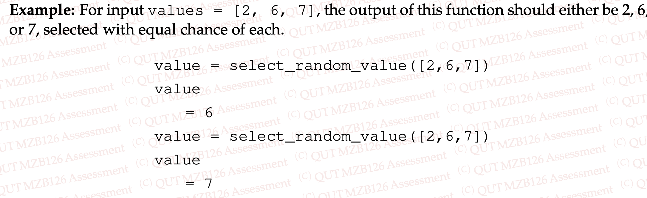 Example For Input Values 2 6 7 The Output Of Thibction 54 Be 2 6 Cou Selected With Equal Chance Ott Value 1