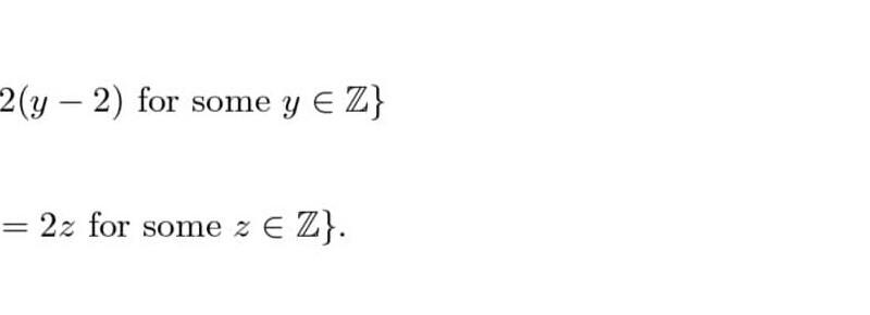 2 Y 2 For Some Y E Z 2z For Some Z E Z 1