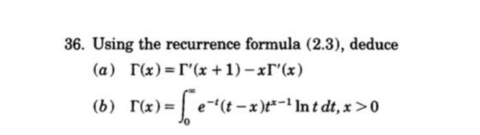 36 Using The Recurrence Formula 2 3 Deduce A F X X 1 Xl X B F X Se Tx P 1 Int Dt X 0 Bf 1