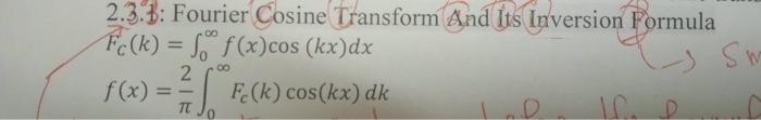 Solve This Problem And Write A Matlab Code Using This Form Of Fourier Cosine Transform And It S Inversion To Solve It A 2