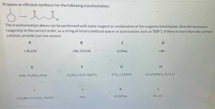 Propose An Efficient Synthesis For The Following Transformation D Ee The Transformation Above Can Be Performed With Som 1