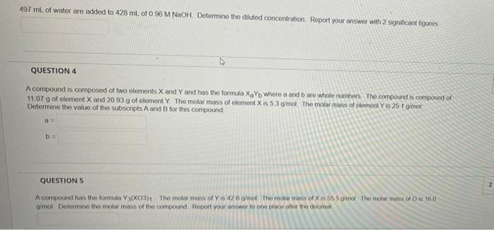 497 Ml Of Water Are Added To 428 Ml Of 0 96 M Naoh Determine The Diluted Concentration Report Your Answer With 2 Signi 1