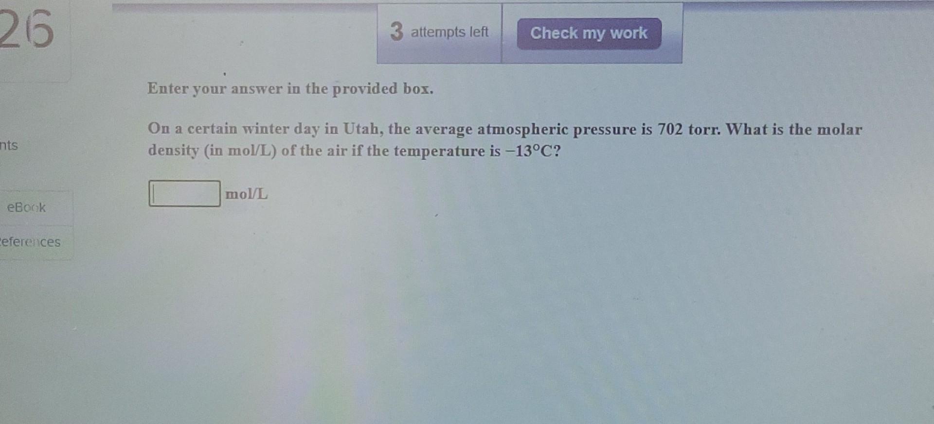 3 Attempts Left Lso Check My Work Enter Your Answer In The Provided Box Roasting Galena Lead Ii Sulfide Is An Early 15