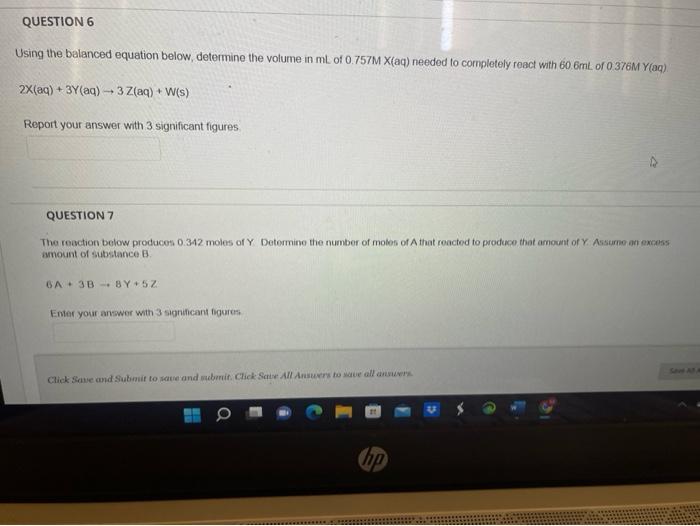 Question 6 Using The Balanced Equation Below Determine The Volume In Ml Of 0 757m X Aq Needed To Completely React With 1