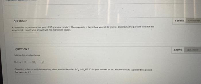 Question 1 A Researcher Reports An Actual Yield Of 37 Grams Of Product They Calculate A Theoretical Yield Of 92 Grams 1