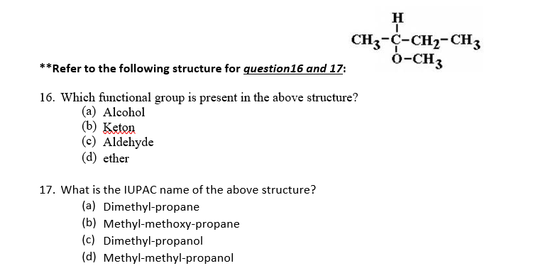 Refer To The Following Structure For Question16 And 17 16 Which Functional Group Is Present In The Above Structure 1