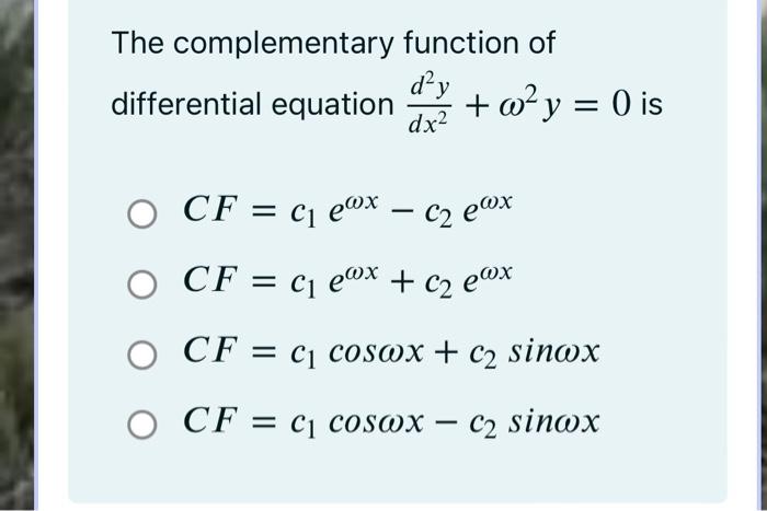 The Roots Of The Auxiliary Equation M2 9 0 Is M M 3 M 3i None Of These Om I 3 The Order Of The Differ 3