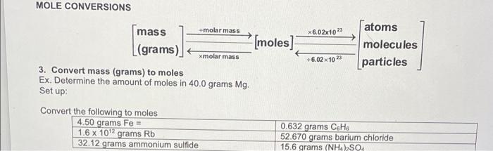 Mole Conversions Mass Grams Molar Mass Xmolar Mass 3 Convert Mass Grams To Moles Ex Determine The Amount Of Mole 1