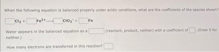 1 Identify Each Of The Following Half Reactions As Either An Oxidation Half Reaction Or A Reduction Half Reaction Hal 2