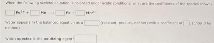 Use The References To Access Important Values If Needed For This Question When The Following Equation Is Balanced Prope 3