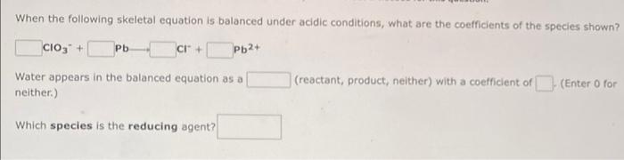 Use The References To Access Important Values If Needed For This Question When The Following Equation Is Balanced Prope 4