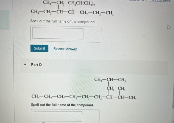Ch Ch Ch Ch Ch 1 Ch Ch Ch Ch Ch Ch Ch Spell Out The Full Name Of The Compound Submit Part D Request Answer C 1