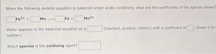 When The Following Half Reaction Is Balanced Under Basic Conditions What Are The Coefficients Of The Species Shown Ci 2