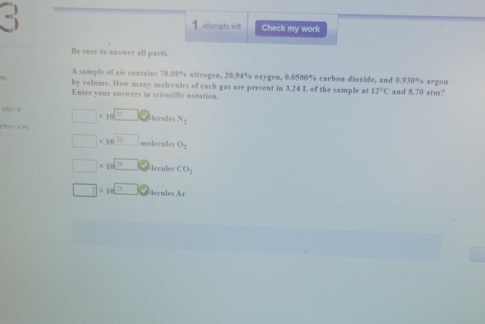 3 Ats Ebook Eferelices Be Sure To Answer All Parts A Sample Of Air Contains 78 08 Nitrogen 20 94 Oxygen 0 0500 Car 1