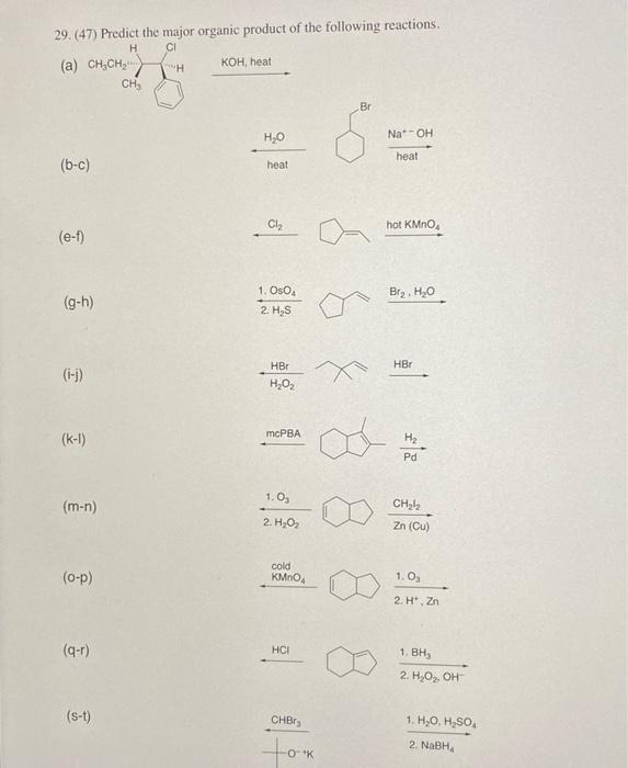 29 47 Predict The Major Organic Product Of The Following Reactions H Ci A Ch Ch B C E F G H I J K 1 M 1