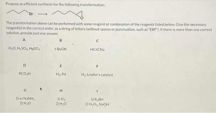 Propose An Efficient Synthesis For The Following Transformation Br The Transformation Above Can Be Performed With Some 1