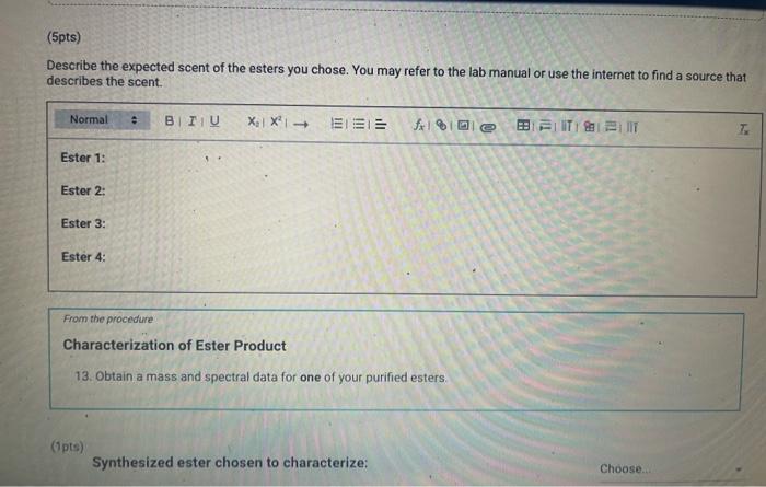 Will Produ Report Table E 1 Synthesis Of Esters Synthesis Of Esters 2 3 Ester Chosen Choose Isobutyl Formate Choose 2