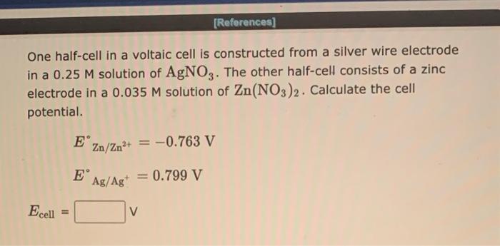 Calculate The Potential Delivered By A Voltaic Cell Using The Following Reaction If All Dissolved Species Are 0 052 M An 2