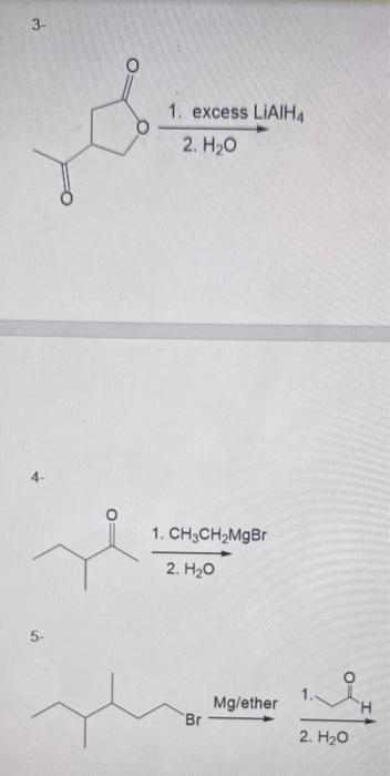 Predict The Products For The Following Reactions By Showing Complete Reaction Mechanisms Also Identify The Nucleophili 2