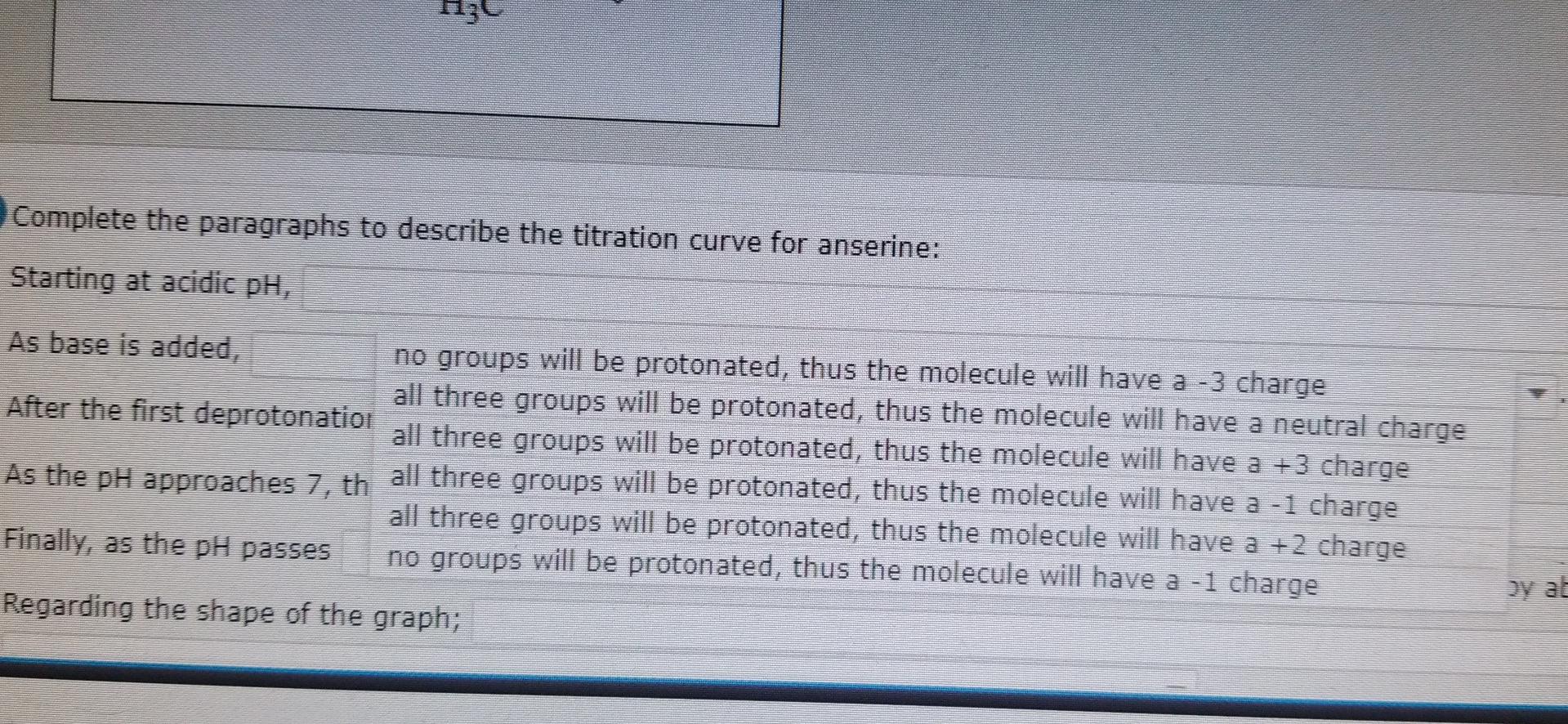 The Structure Of Anserine At Ph 7 Is Shown Below It Has Three Ionizable Groups The Carboxyl Group Pka1 2 64 Imidazo 2