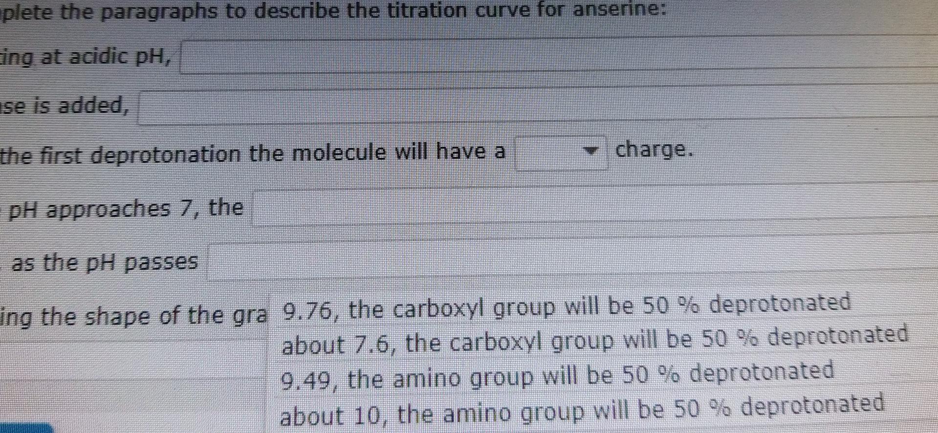 The Structure Of Anserine At Ph 7 Is Shown Below It Has Three Ionizable Groups The Carboxyl Group Pka1 2 64 Imidazo 6