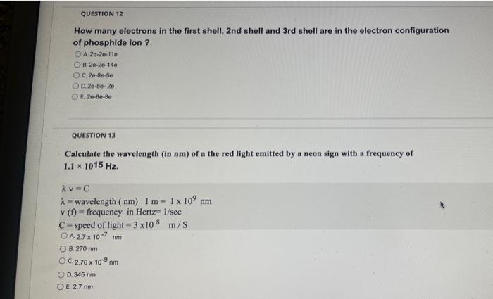 Question 12 How Many Electrons In The First Shell 2nd Shell And 3rd Shell Are In The Electron Configuration Of Phosphid 1