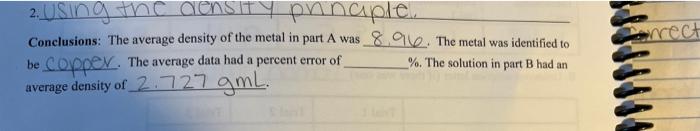 2 Using The Density Principle Conclusions The Average Density Of The Metal In Part A Was 89 The Metal Was Identifi 1