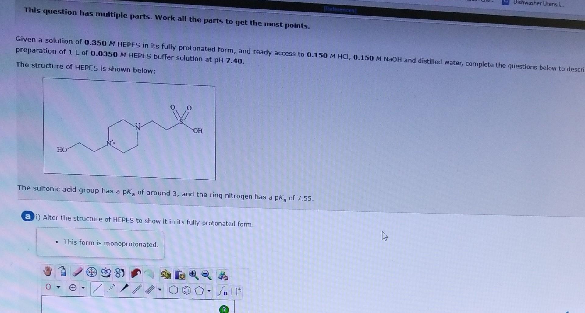 Tion Has Multiple Parts Work All The Parts To Get The Most Points On Of 0 350 M Hepes In Its Fully Protonated Form An 3