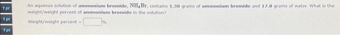 1 Pt 1 Pt 1 Pr 1 Pt An Aqueous Solution Of Acetic Acid Is Made By Transfering 9 94 Ml Of Liquid Acetic Acid To A 100 Ml 2