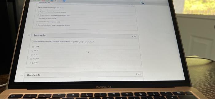 D Question 36 What The Marity Of A Solution That Contains 34 Of Not Lofs Hold Hno 0024m Question 37 T P Macbook Air 1