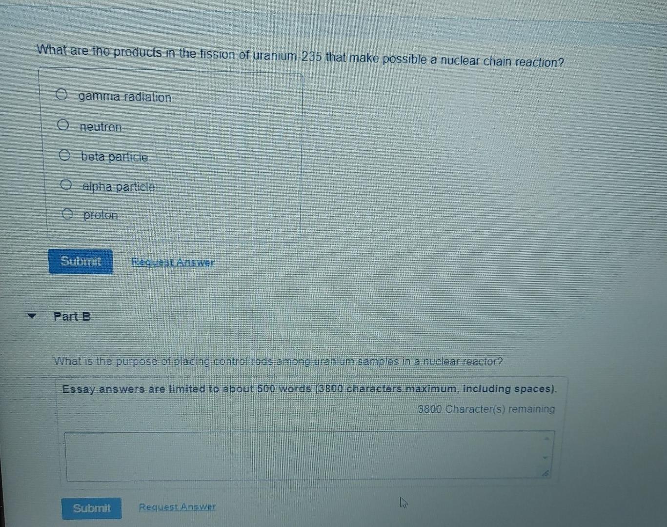 What Are The Products In The Fission Of Uranium 235 That Make Possible A Nuclear Chain Reaction O Gamma Radiation O Neu 1