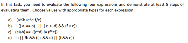 In This Task You Need To Evaluate The Following Four Expressions And Demonstrate At Least 5 Steps Of Evaluating Them C 1