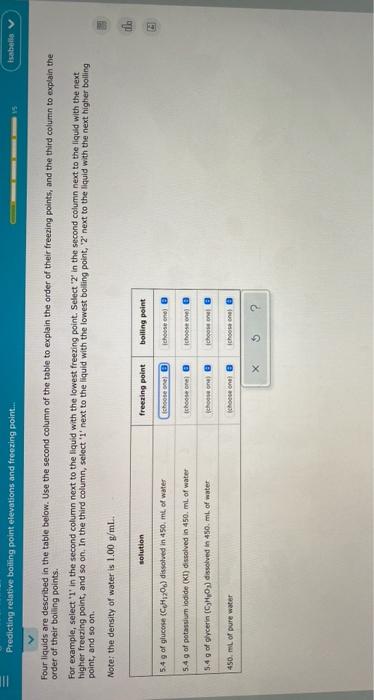 Predicting Relative Boiling Point Elevations And Freezing Point Four Liquids Are Described In The Table Below 1