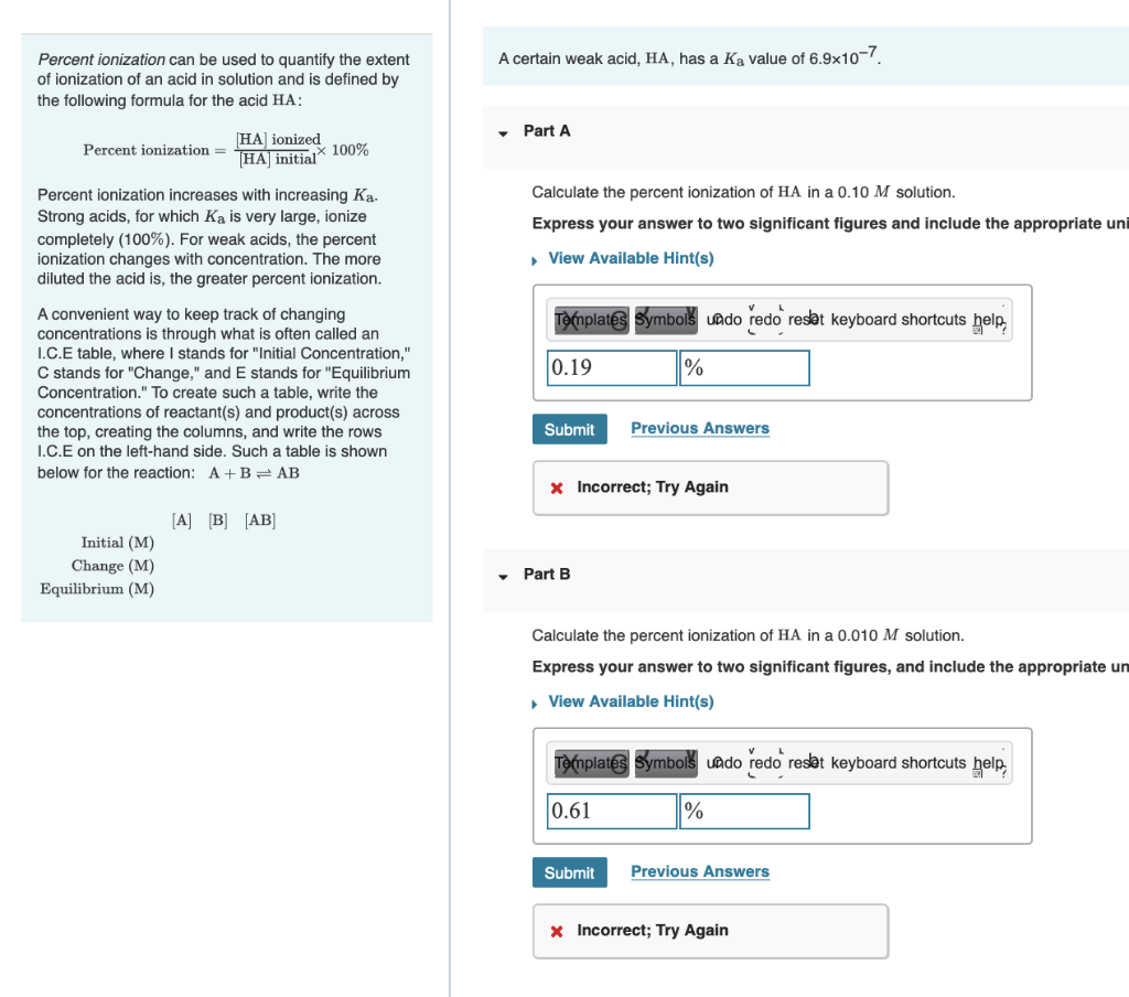 Percent Ionization Can Be Used To Quantify The Extent Of Ionization Of An Acid In Solution And Is Defined By The Followi 1
