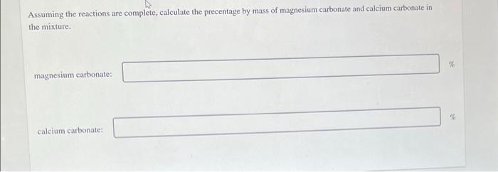 Question 17 Of 27 A 21 8 G Sample Of A Mixture Of Magnesium Carbonate And Calcium Carbonate Is Treated With Excess Hcl 2