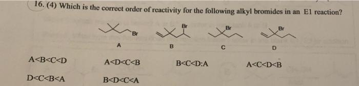 3 4 How Many Distinct Alkene Products Are Possible When The Alkyl Bromide Below Undergoes E2 Elimination Don T Forge 3