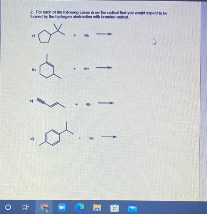 1 A Provide A Complete And Detailed Reaction Mechanism For The Following Reaction Include At Least Two Possible Termi 3
