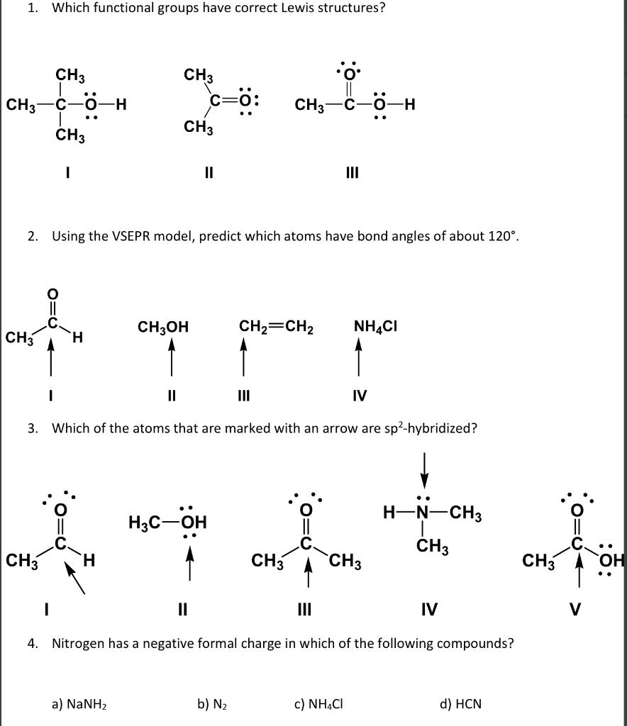 1 Which Functional Groups Have Correct Lewis Structures Ch3 C Ch3 Ch3 Ch3 Ch3 I H Ch3 A Nanh 2 Using The Vsepr 1
